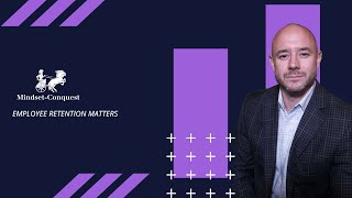 Employee Retention Matters