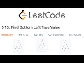LeetCode Find Bottom Left Tree Value Explained - Java