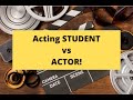 Acting STUDENT vs ACTOR!  Acting Tips With Peter Kalos