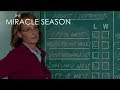 THE MIRACLE SEASON | Run The Board