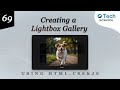 Creating a Lightbox Gallery with HTML, CSS & JavaScript #75DayUIChallenge #day69