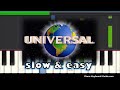 How to Play Universal Studios Theme Song on Piano (Very Slow and Easy)