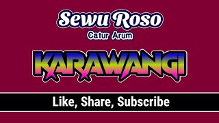 SEWU ROSO - Catur Arum (Karaoke NoVocal)