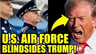 🚨The U.S. AIR FORCE Just Dropped A BOMBSHELL On TRUMP