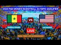 Senegal Vs USA LIVE Score UPDATE Today FIBA Women's Basketball Olympic Qualifier Feb 11 2024