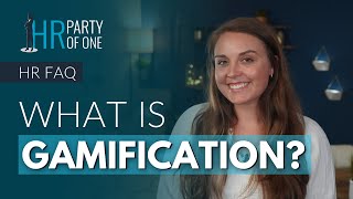 What is Gamification?