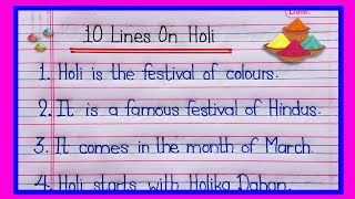 10 Lines Essay On Holi In English | Holi Par Nibandh | Holi Essay In English 10 Lines| Essay On Holi