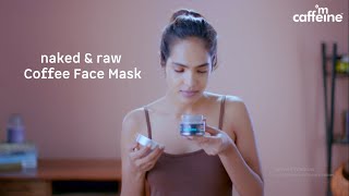Coffee Face Mask to Deep Cleanse | How to use | mCaffeine