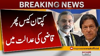 Big News For Imran Khan From Supreme Court | Breaking News | Express News