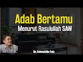 Adab saat bertamu dalam Islam menurut Rasulullah | Ngaji Filsafat Dr. Fahruddin Faiz