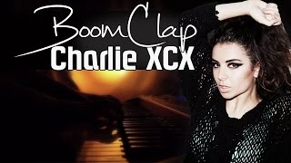 Boom Clap #CharliXCX [Melodic Version]