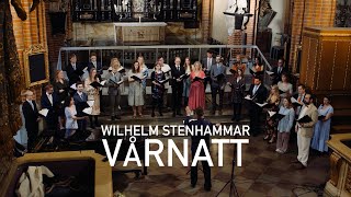 Wilhelm Stenhammar - Vårnatt