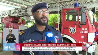 Ocorrência dos bombeiros da Praia em 2024 | Fala Cabo Verde