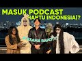 PERTAMA KALI MASUK PODCAST INDONESIA! TAPI AKU NGEVLOG BTS SAJA HEHE