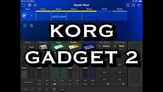 KORG Gadget 2 - You Get 4 NEW Gadgets \u0026 4 NEW IFX - Let's Take A Look - iPad Demo