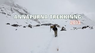 Annapurna Trekking 2013 Winter〔アンナプルナトレッキング　ネパール旅動画〕