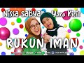 RUKUN IMAN - NISSA SABYAN & YARA KICIT (OFFICIAL MUSIC VIDEO)