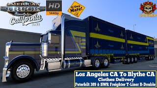 ATS 1.53 | Los Angeles CA To Blythe CA | Peterbilt 389 \u0026 SWR Freighter T-Liner B-Double #scssoftware