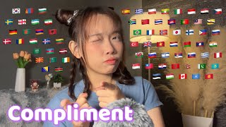 ASMR Compliments you💗 in 70 different languages