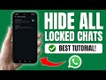 How To Hide Locked Chats On WhatsApp - New Update