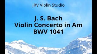 Bach's Violin Concerto in A Minor, I. Allegro moderato, Orchestral Backing Track