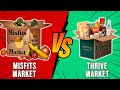 Misfits Market vs Thrive Market- Which Is Better? (Don't BUY Until You Watch This!)