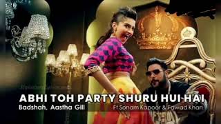 Abhi toh party shuru hui hai| Badshah| Aastha gill | party song| 2022 party song| 31 December party