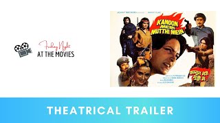 Kanoon Meri Mutthi Mein - Theatrical Trailer | Parveen Babi | Ranjeeta | Marc Zuber | Suresh Oberoi