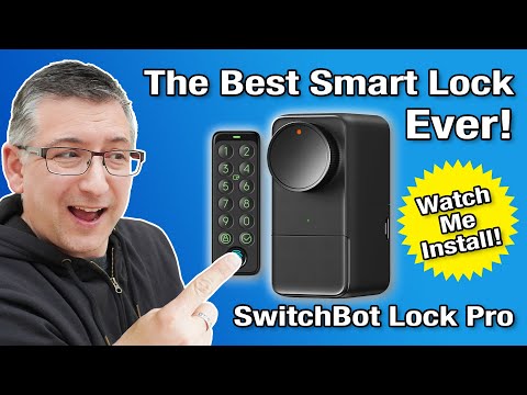 The best smart lock? SwitchBot Lock Pro: Complete Installation Guide and Review