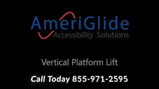 AmeriGlide Vertical Platform Lifts