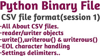 all about CSV files in Python with example | input-output operations in CSV files in python