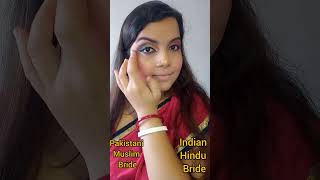 Indian Hindu Bride vs pakistani Muslim Bride makeup tutorial challenge 😍❤️ #shorts #ytshorts #makeup