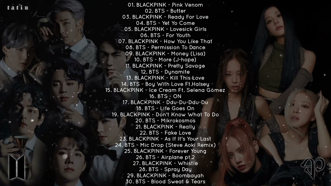 PLAYLIST ‘BTS (방탄소년단) & BLACKPINK (블랙핑크)’ 💜🖤💕 - YouTube