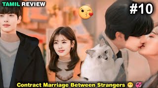 An Arrogant Cold man gets Married to a Homeless Girl😍❤///10//Korean drama in tamil//ktt/ktm