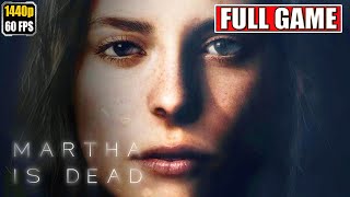 Martha is Dead Gameplay Walkthrough [Full Game Movie - All Cutscenes Longplay] No Commentary