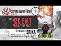 ERIKA STORY | THE SCENT OF THE PAST