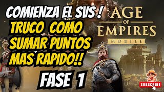 Age Of Empires Mobile SVS FASE 1 RECOLECCION TRUCAZO COMO SUMAS PUNTOS MAS RAPIDO!