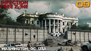 We're Finally Building Walls // The White House // Infection Free Zone // Early Access // - 09