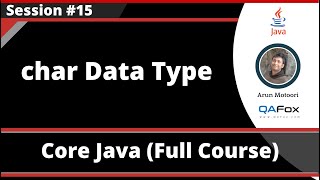 Core Java - Part 15 - char Data Type