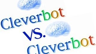 Cleverbot vs Cleverbot: Ep. 1 \