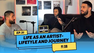 D8 Talks about Life as a Young Artist| Advice For Those Trying to Make It Music| Episode 31