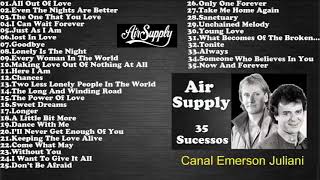 AirSupply - 35 Sucessos - The Best Of AirSupply Nonstop Songs  Playlist 2022