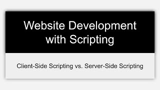 Website Development with Scripting: Client-Side vs Server-Side