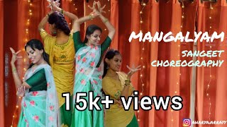 Mangalyam Tanthunanena - Kannada Sangeeth Dance Cover || Aharya Arrayy