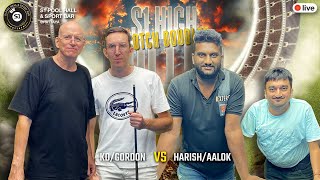 S1 High Roller Tournament 🏆✨️ #Scotch Doubles : KD/Gordon vs Harish/Aalok (+2)