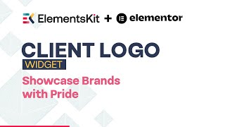 Client Logo Display for Better Branding ● ElementsKit Addon for Elementor, WordPress ● 2025