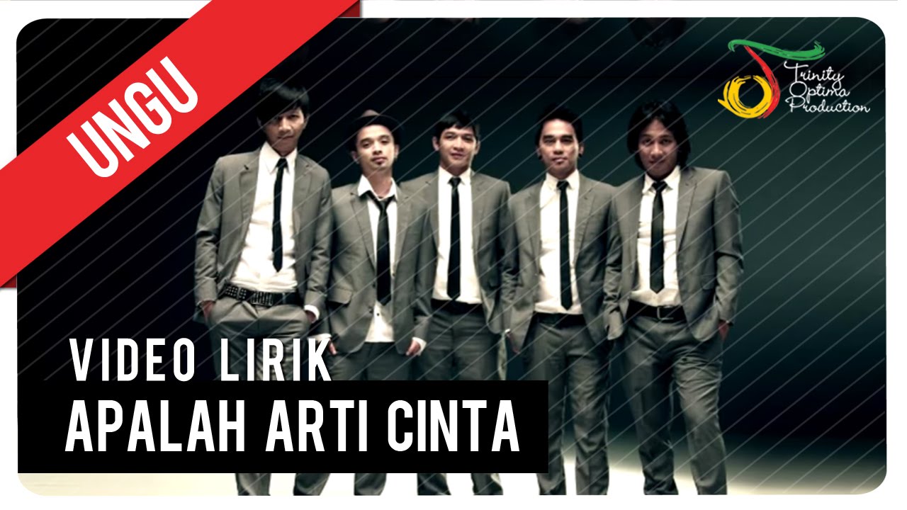 Ungu - Apalah Arti Cinta Ungu - Apalah Arti Cinta
