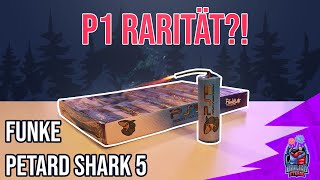 DIE LEGENDE | Funke Petard Shark 5 (PS5)