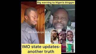 SERIOUS WARING TO NIGERIA BLOGGERS | IMO STATE DROP ANOTHER TRUTH @zionprayermovementoutreach