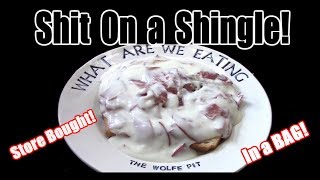 SOS - Creamed Chipped Beef from a BAG! - WHAT ARE WE EATING?? - The Wolfe Pit